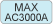 MAX AC 3000A