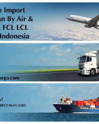 Jasa Ekspedisi Import By Air By Sea Murah, Aman dan Bergaransi