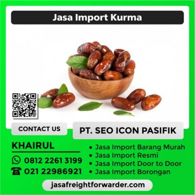 Jasa Import Kurma | 081222613199