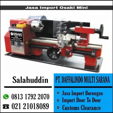 Jasa Import Osaki Mini | 081317922070