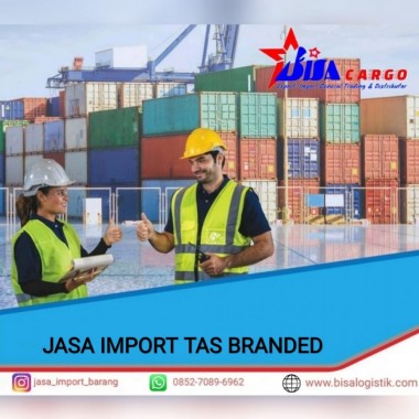 JASA IMPORT TAS | BISA CARGO