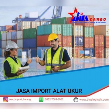 JASA IMPORT ALAT UKUR | BISA CARGO