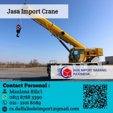 Jasa Import Crane | Jasa Import Resmi | Jasa Import Borongan