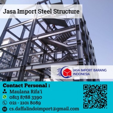 Jasa Import Steel Structure - Undername Besi Baja - 0813 8788 3390