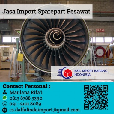 Jasa Import Sparepart Pesawat | Jasa Import Borongan | 0813 8788 3390