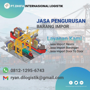 Jasa Import Dari Korea | PT. Dhifa Internasional Logistik | 0812 1295 6743