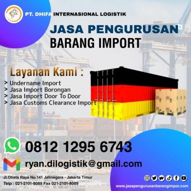 Jasa Import Dari Jerman | PT. Dhifa Internasional Logistik | 0812 1295 6743