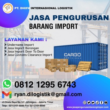 Jasa Import Barang Branded | PT. Dhifa Internasional Logistik