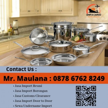 Jasa Import Kitchenware - Jasa Inport Besi Baja - 0878 6762 8249