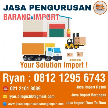 Jasa Import Barang Murah | Jasa Pengurusan Barang Import | 081212956743