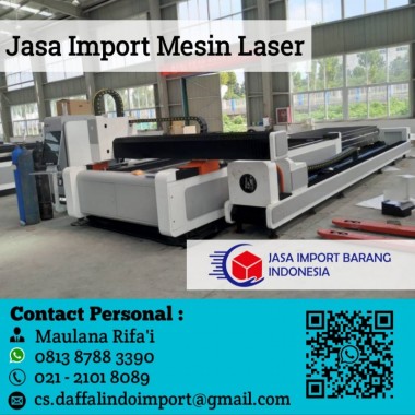 Jasa Import Mesin Laser - Jasa Import Resmi - Jasa Import Borongan