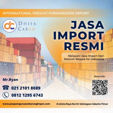 Jasa Import Dari Vietnam | DHIFA CARGO