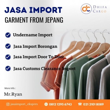 Jasa Import Garment | Jasa Import From Korea | DHIFA CARGO