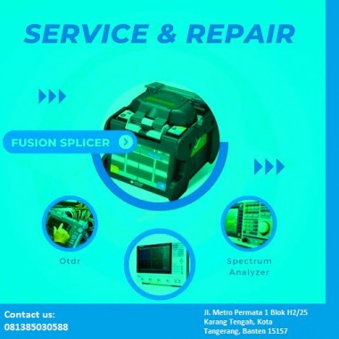 MENERIMA JASA PERBAIKAN/SERVICE FUSION SPLICER DAN OTDR BERGARANSI UNTUK SEMUA MERK