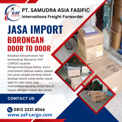 Jasa Import Dari China | Jasa Import Door to Door | Saf Cargo