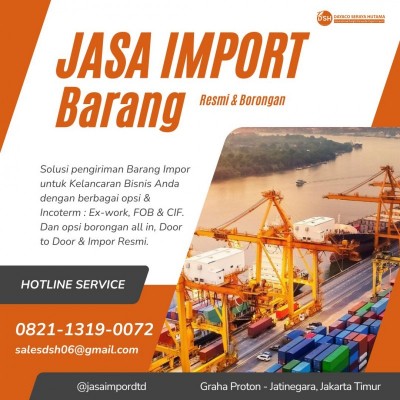 JASA IMPORT | DOOR TO DOOR | BORONGAN | RESMI