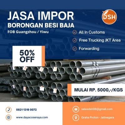 Jasa Import Pipa Besi Dll | Door to Door | Undername