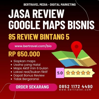 Jasa Review Ulasan Google Maps Bisnis Bintang 5 oleh Bertravel Media