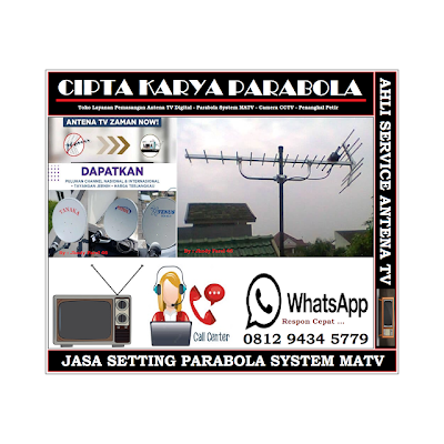 Toko Jasa Service Setting Parabola Di Cempaka Putih ^ Jakarta Pusat [] Sedia Paket Antena TV Digital